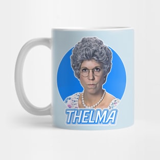 Thelma "Mama" Harper Mug